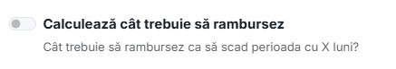 Calculează cât trebuie să rambursez
